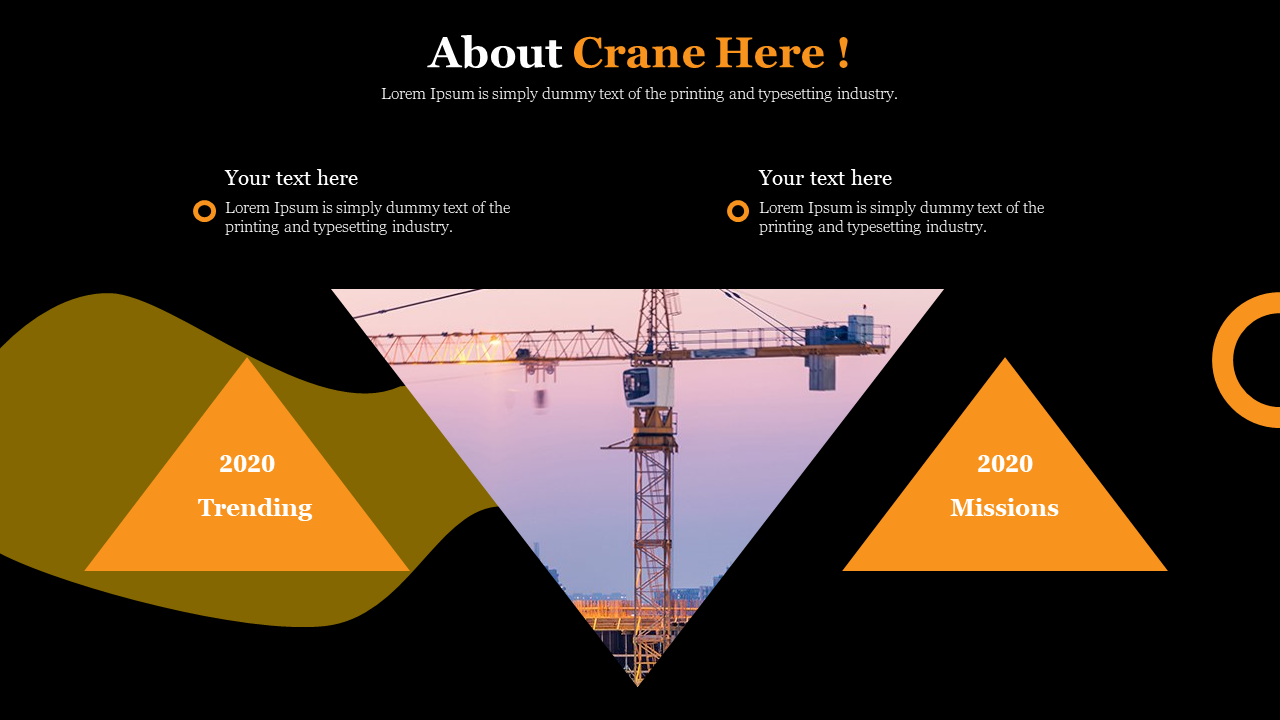 Black themed slide with a central upside down triangle featuring a construction crane and two orange triangles with text.
