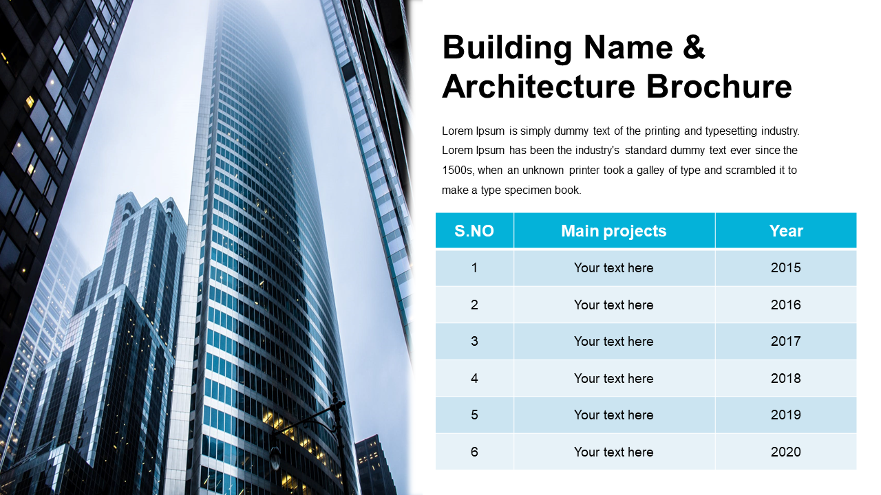 Skyscraper image on left with brochure title, placeholder text, and a blue accented table listing project years on the right.