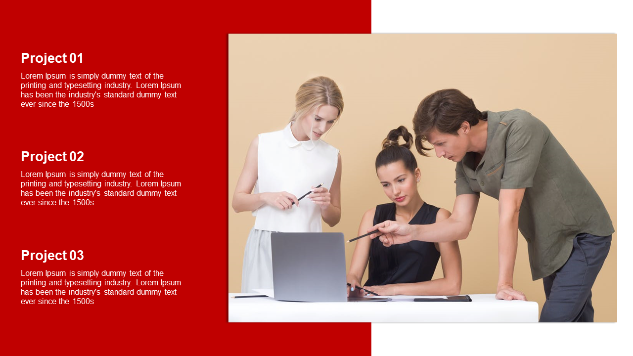 Split layout with red left panel showing white text for three projects and a large photo of a team working on the right.