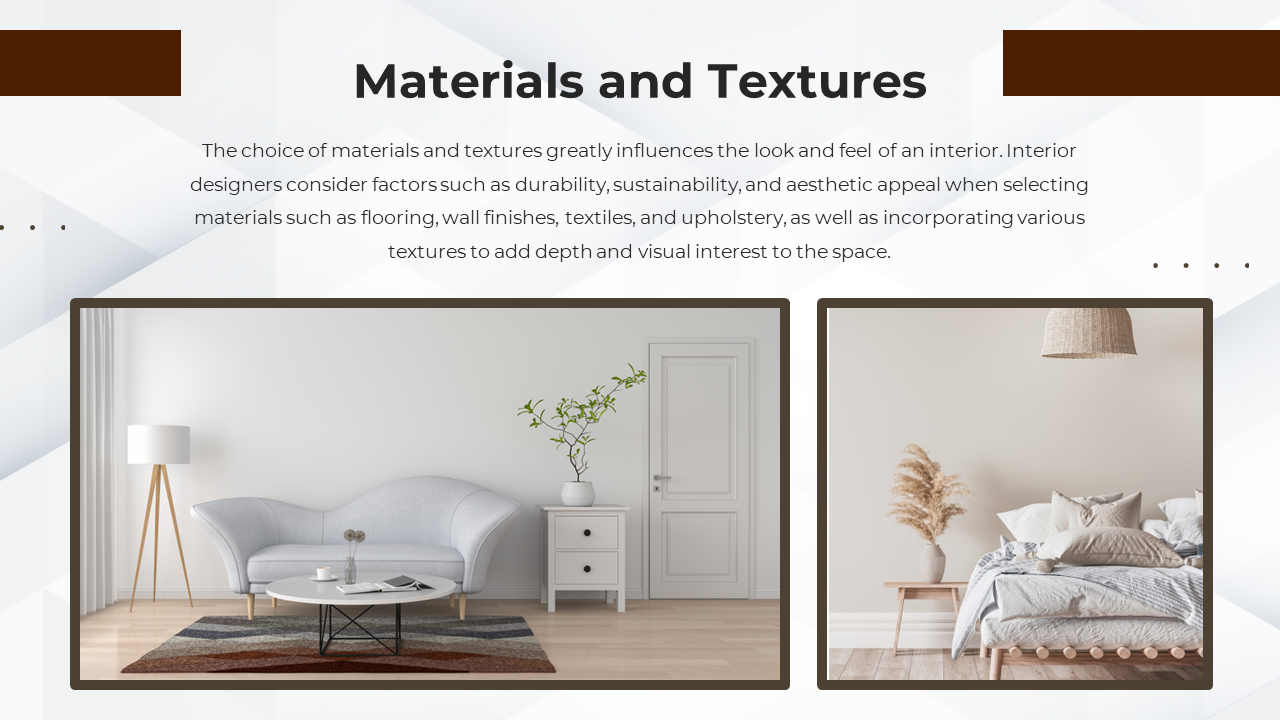 Slide with two framed interior photos of a couch and bed, on a white geometric background with dark brown bars and dots.