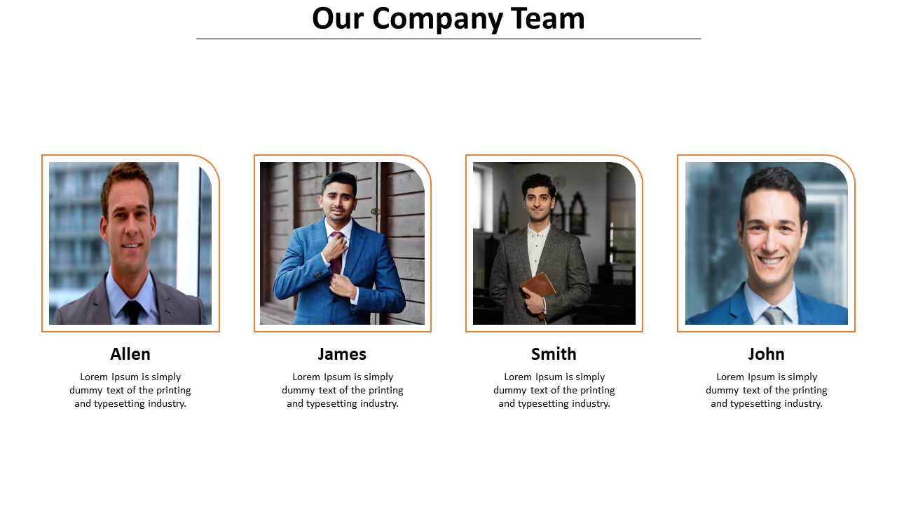 Company team slide with four male portraits in rounded orange frames, each labeled with a name and description below.