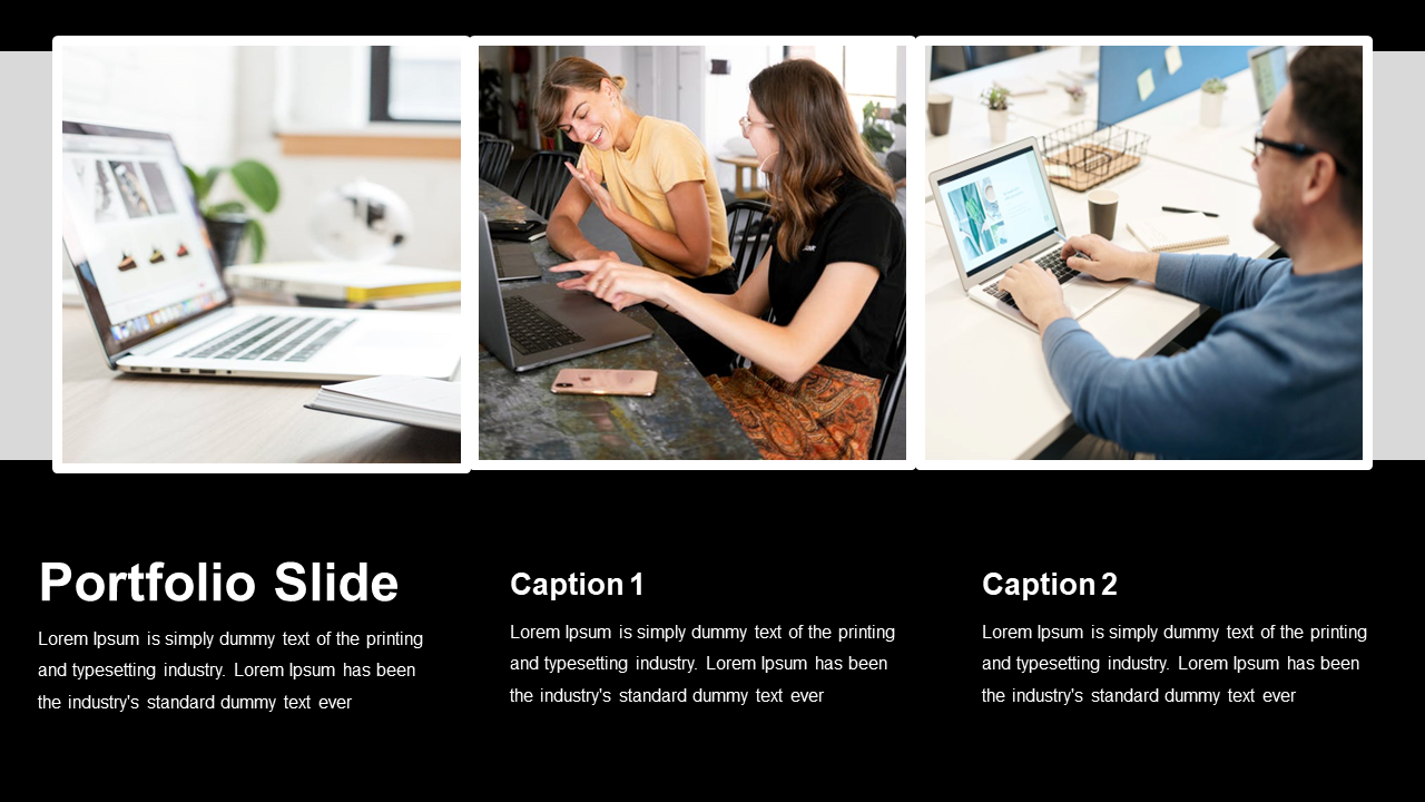 Portfolio layout with three white bordered images on a black background, showcasing laptops and professionals working.