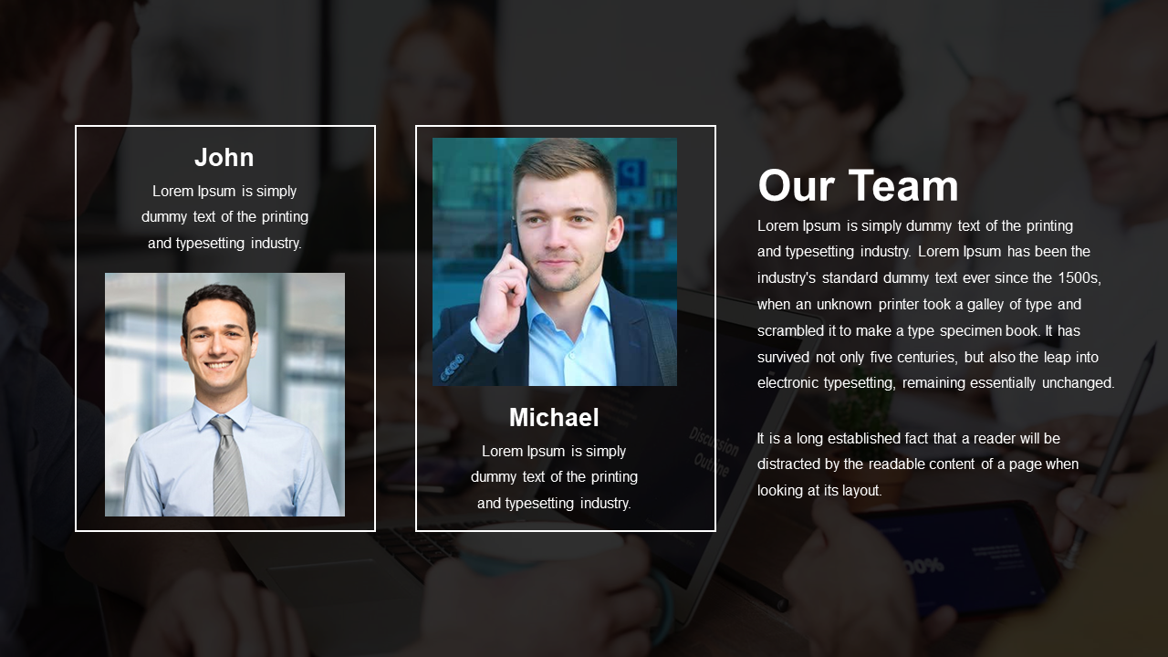 Team introduction layout with white bordered cards on a dark blurred background, featuring two photos and bold text.
