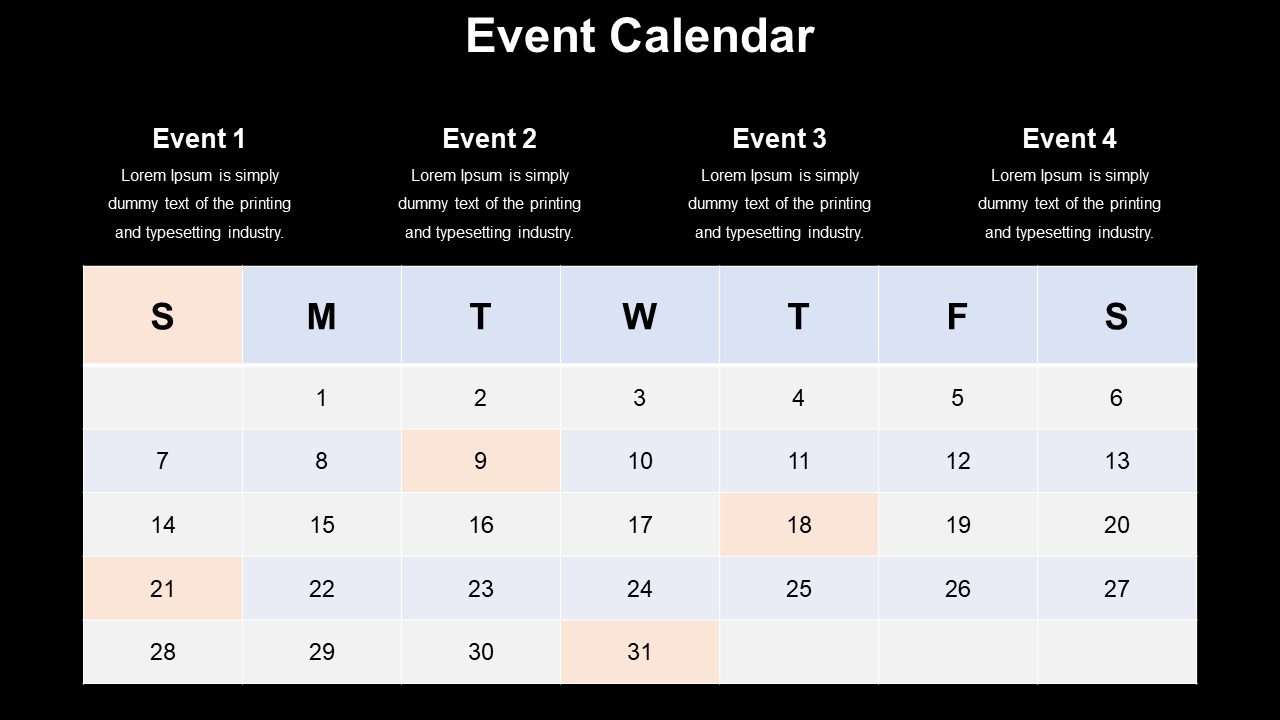 Slide with an event calendar, featuring a grid of dates in soft blue and peach highlights, under four headings.