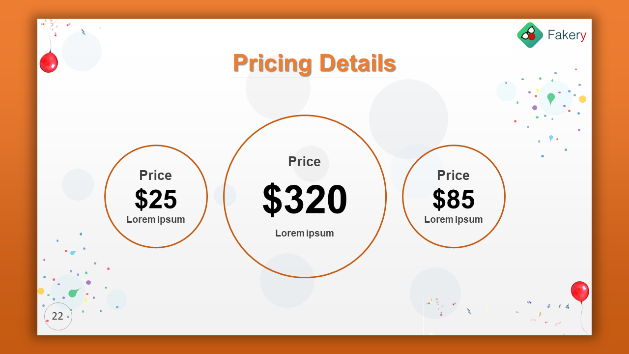 Pricing slide with orange title and three outlined circles showing prices, on a festive white background.