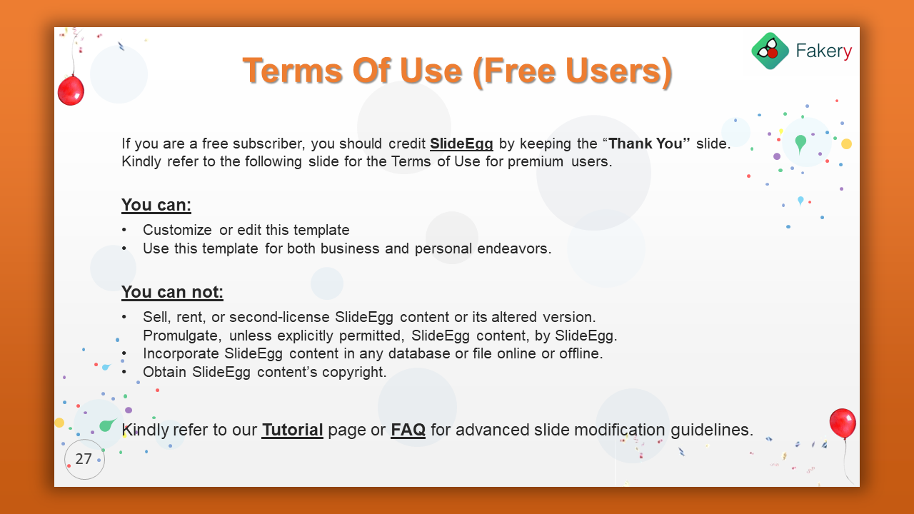 Light themed layout listing free usage terms in black text, decorated with floating circles and confetti on an orange border.