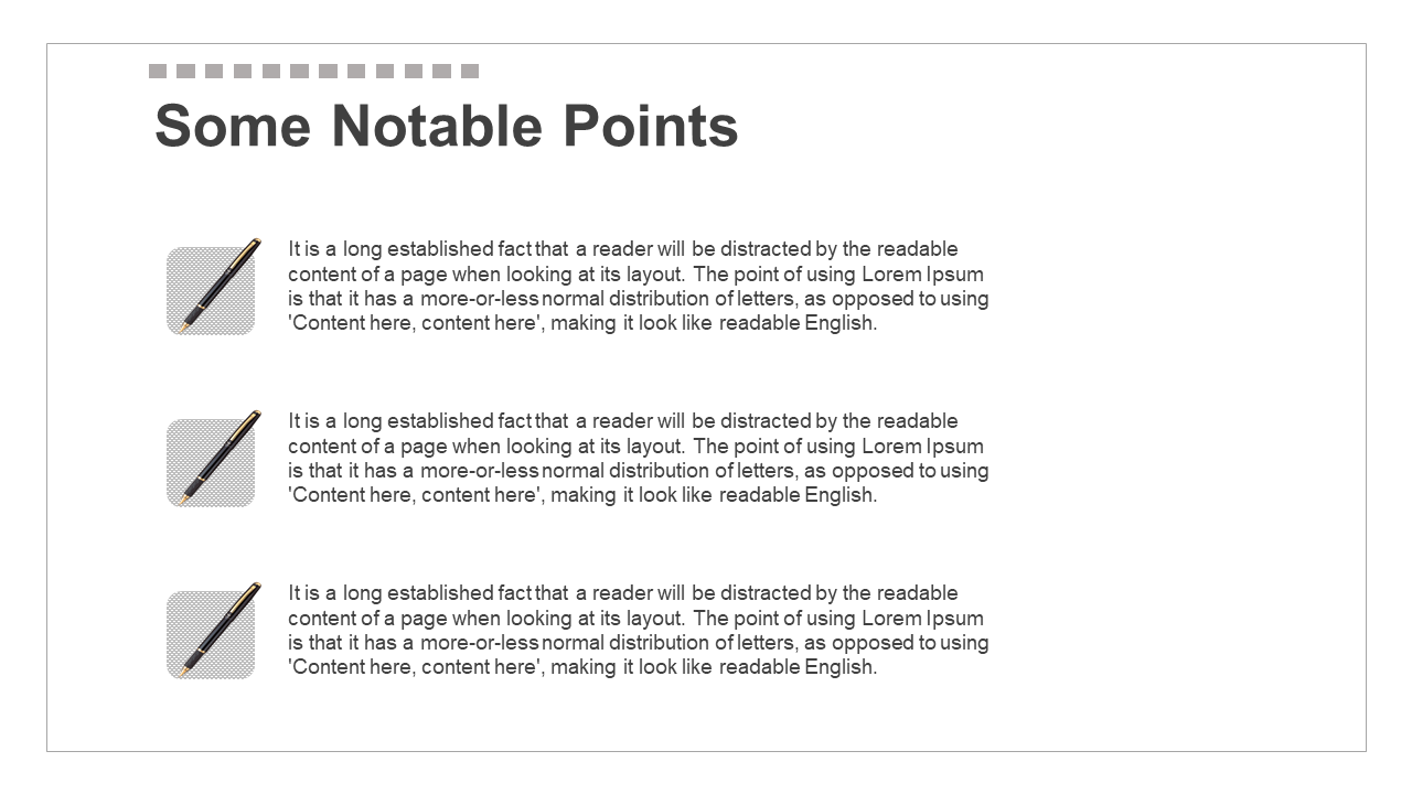 Notable points slide with bullet points next to pencil icons, in a white and gray color scheme, arranged in three sections.