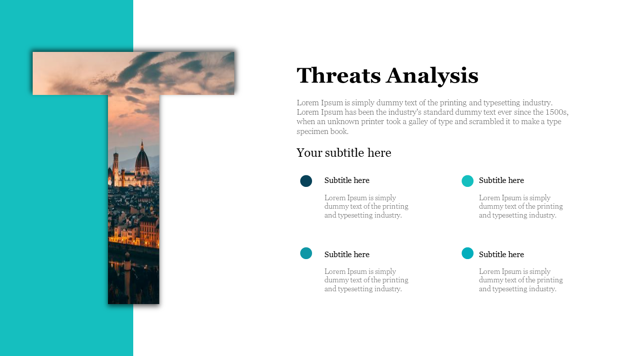 Business slide with a large T cutout featuring a city image, a teal sidebar, and four bullet points with dots.