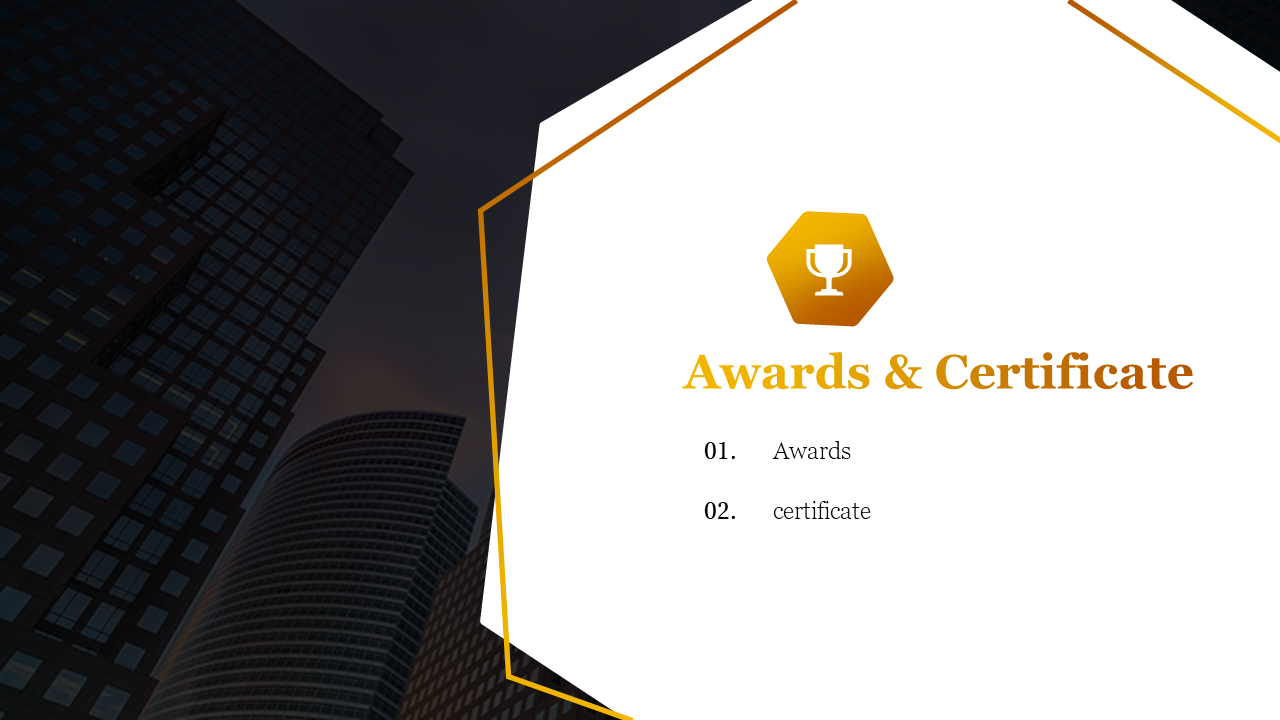 Slide with a dark city background, featuring a yellow trophy icon in a hexagon and two numbered list items on the right.