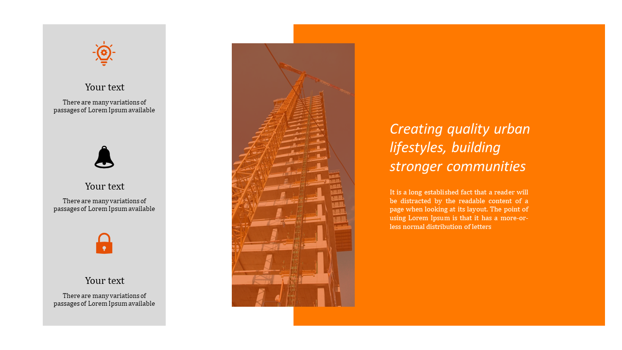 Three column slide featuring gray icon sidebar, central high rise photo in orange tint, and bold orange panel with text.
