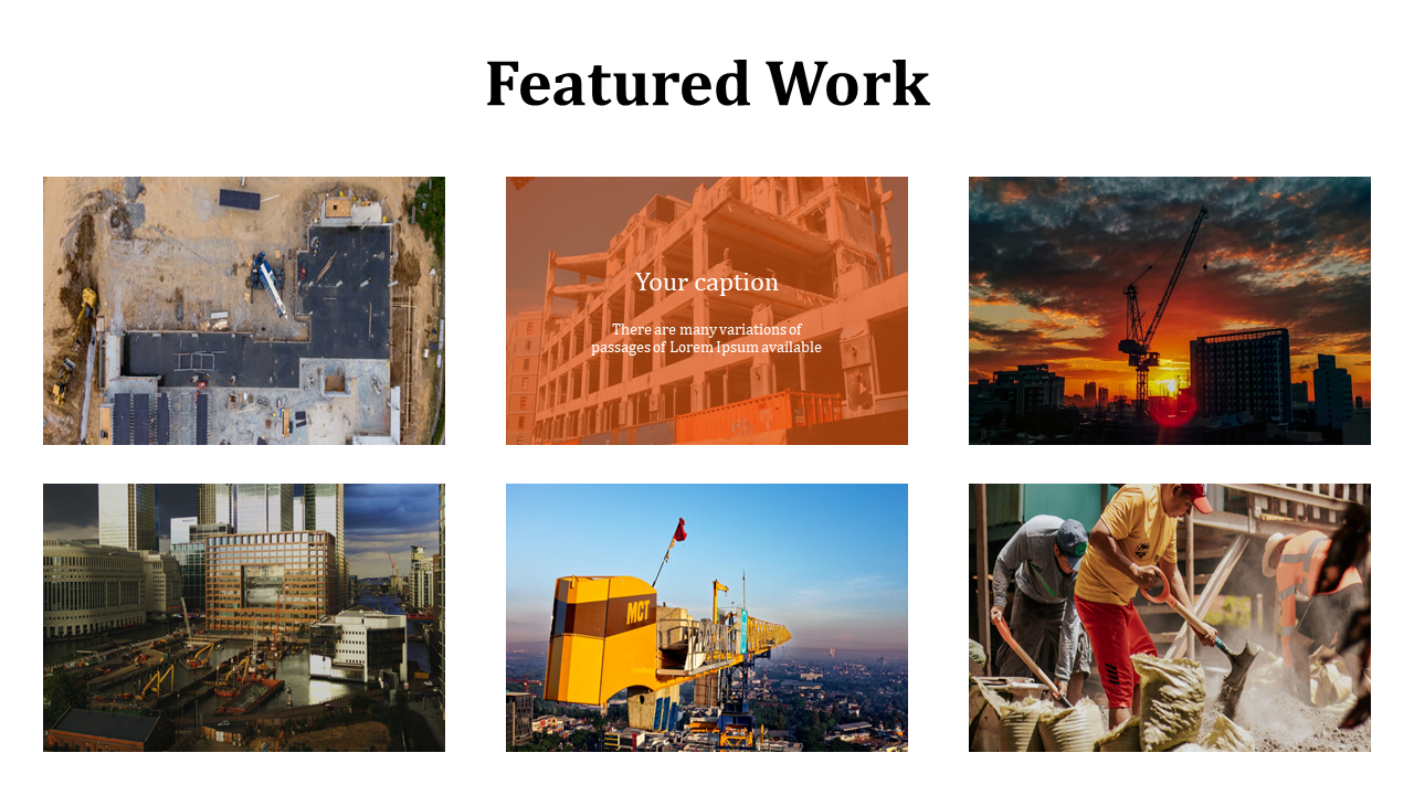 Two row gallery with six photos of construction sites, cranes, and workers with center image has orange caption overlay.