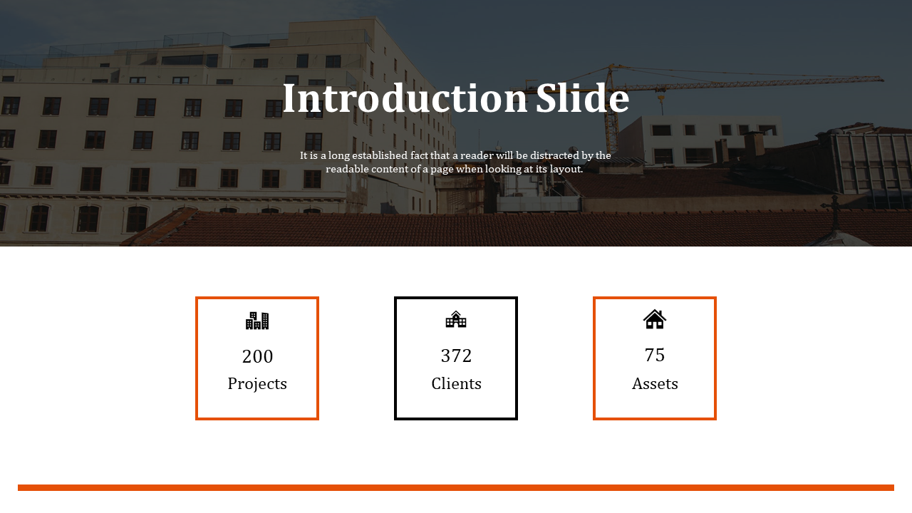 Slide with a construction photo header featuring bold title, and three outlined stat boxes in orange and black below.