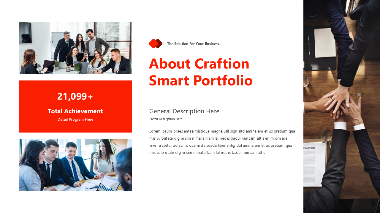 Slide featuring a red and white design, with images of business discussions and a team joining hands on a wooden desk.