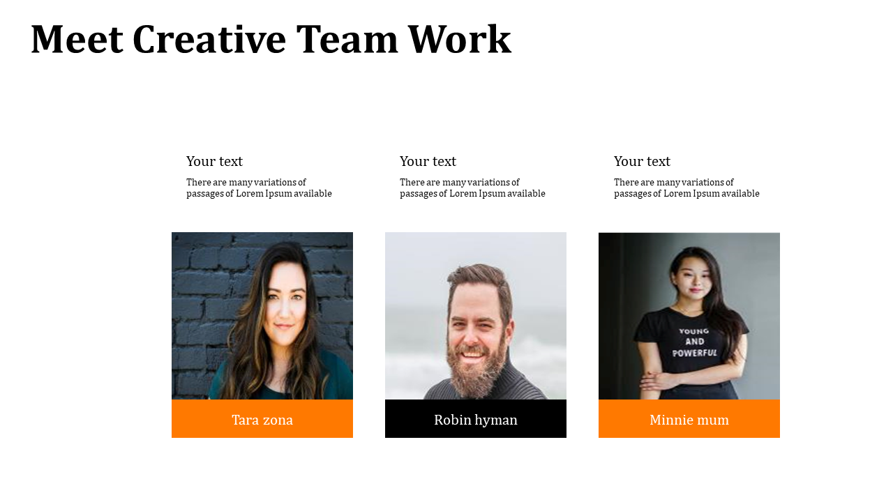 Creative team introduction slide showing photos of three people with names in orange and black labels below.