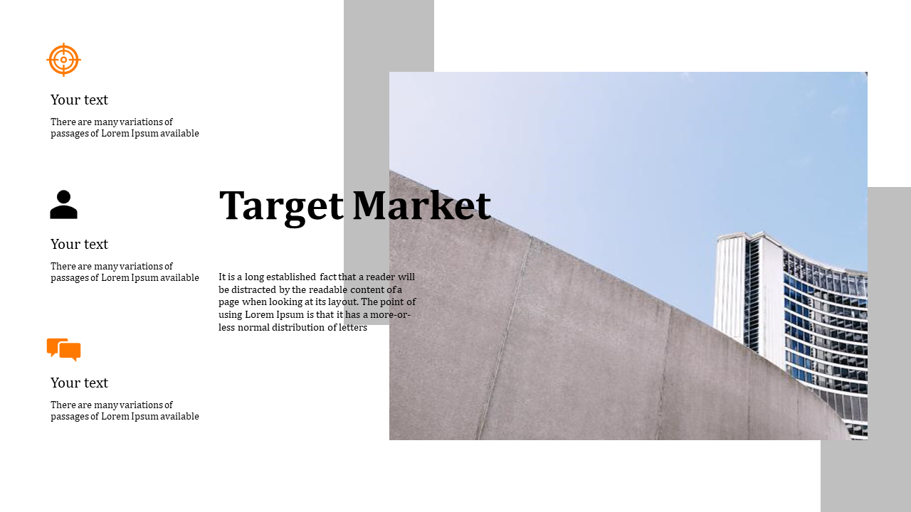 Target market slide showing three orange and black icons with text, beside a curved wall and glass building image.