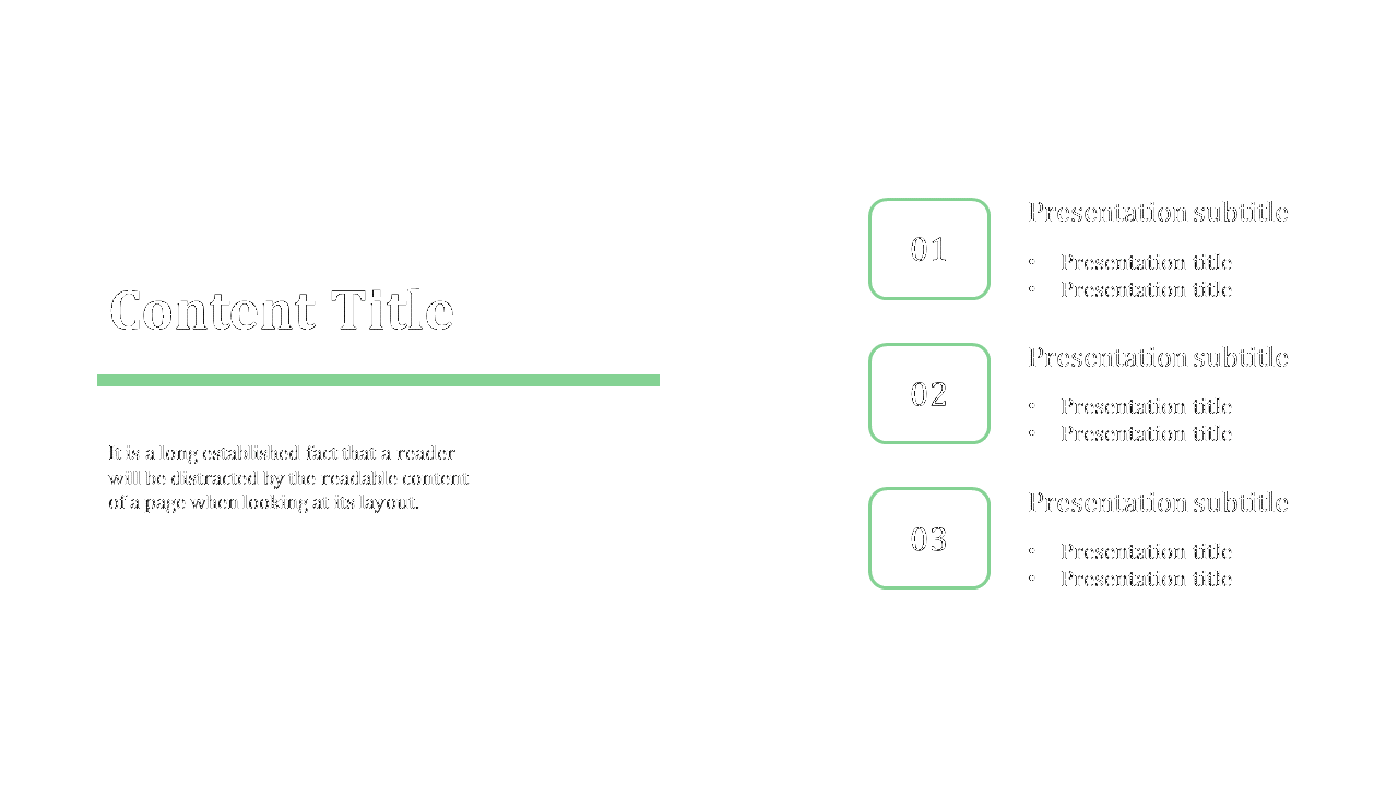 Content slide with bold title and three numbered green outlined squares with text, set on a white background.