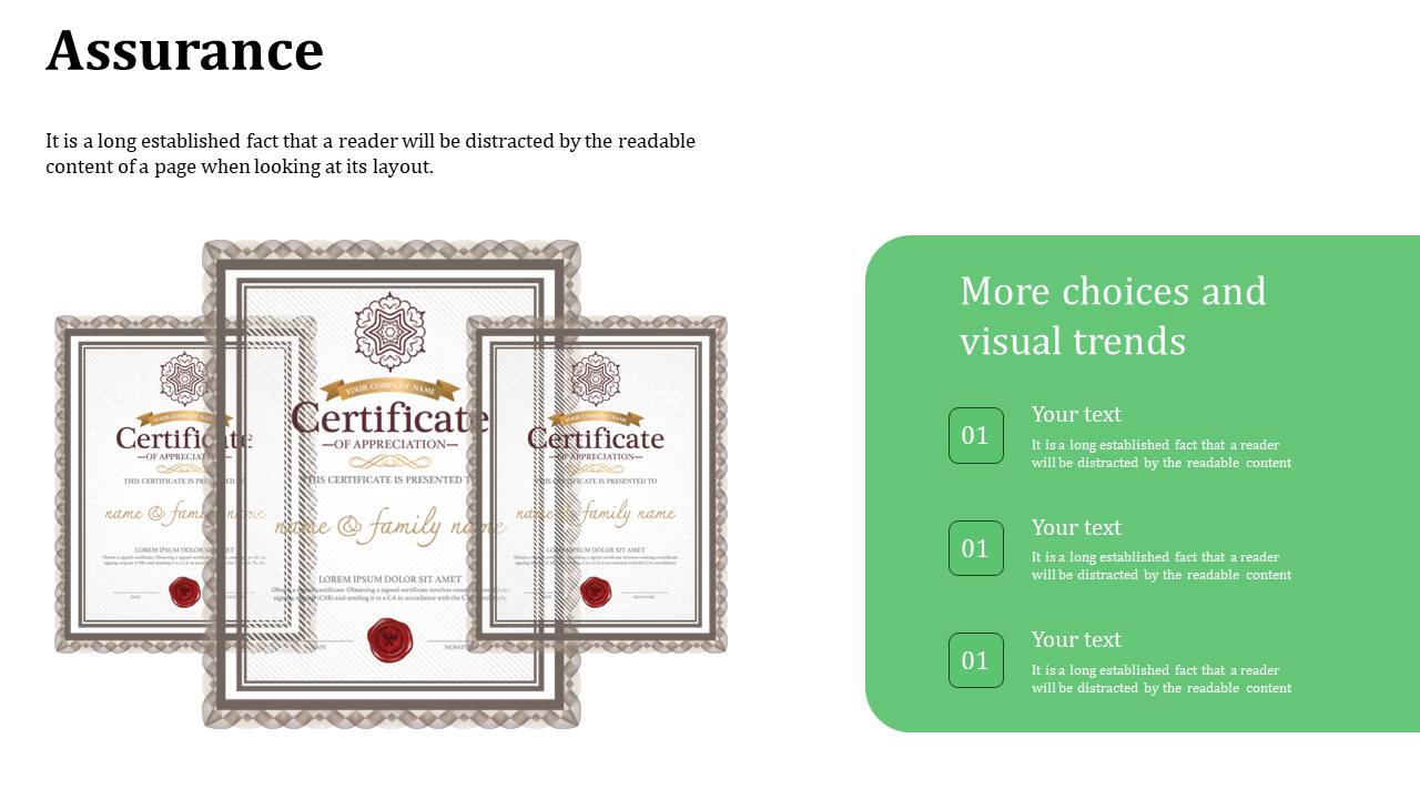 Assurance slide with stacked certificate images on the left, contrasted by green accent box and numbered points on the right.