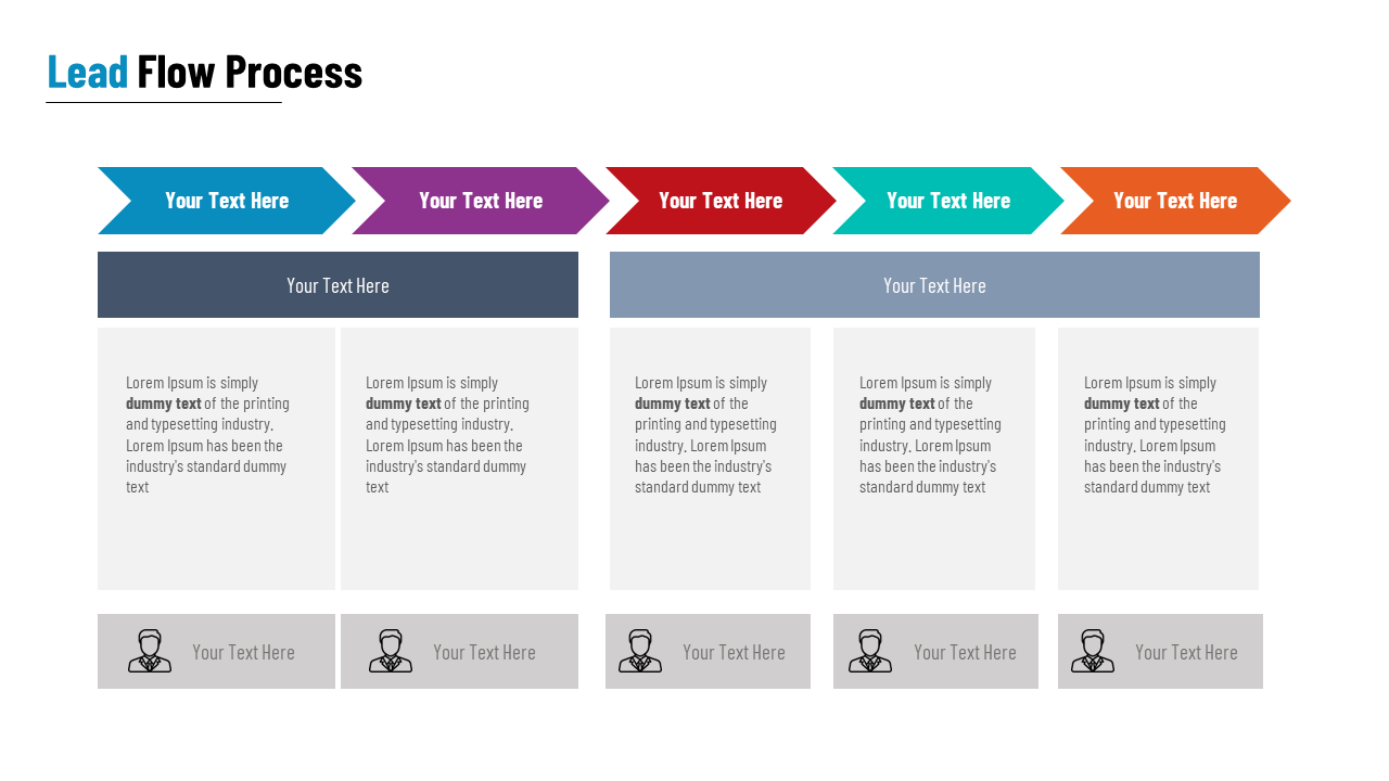 Horizontal layout with five colorful arrows in blue, purple, red, teal, and orange followed by gray content boxes below.