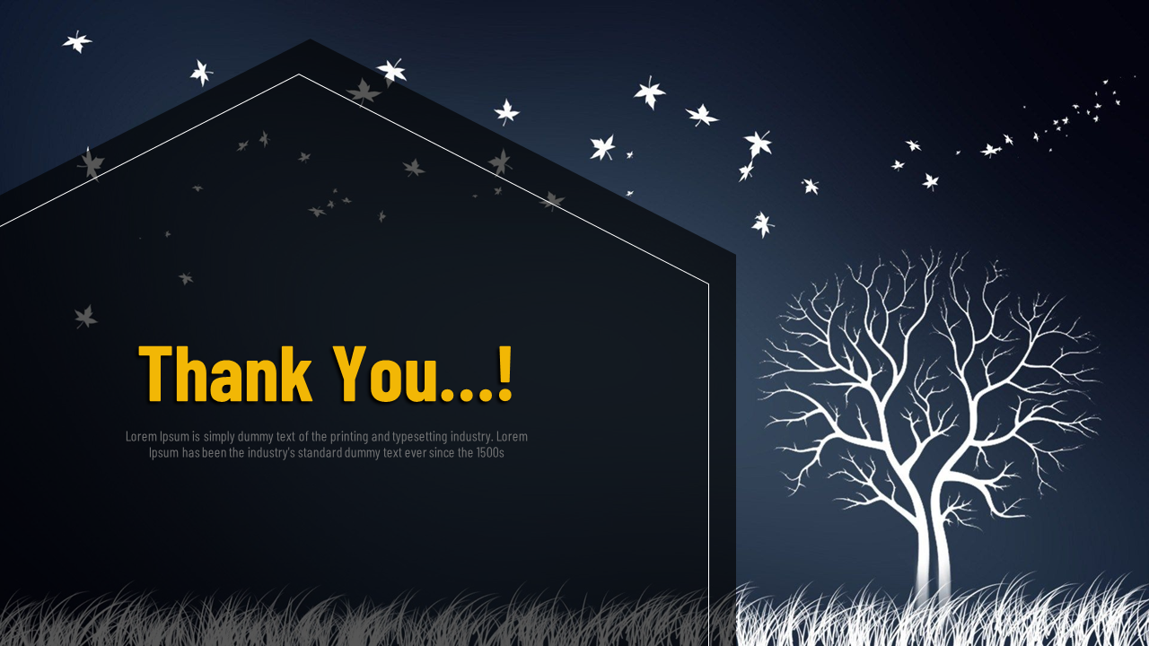 Thank you message on a dark house shaped panel with text and a glowing white tree and flying leaves on night background.