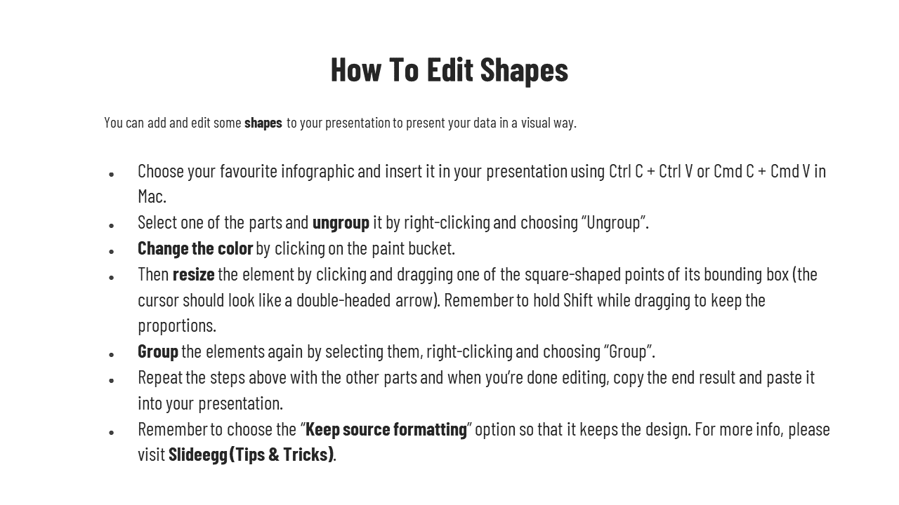 Instructional slide in grayscale with bold black title and bulleted text for editing infographic shapes.