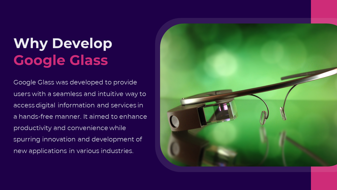 Slide with a photo of Google glass on a green reflective surface, placed next to text area, on a purple background.