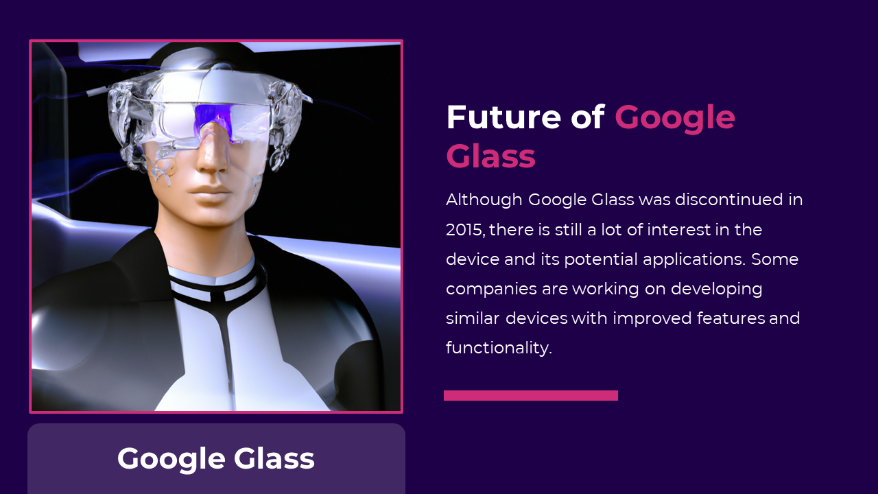 Slide with a digital mannequin wearing a high tech version of Google glass, framed by pink and text on a purple backdrop.