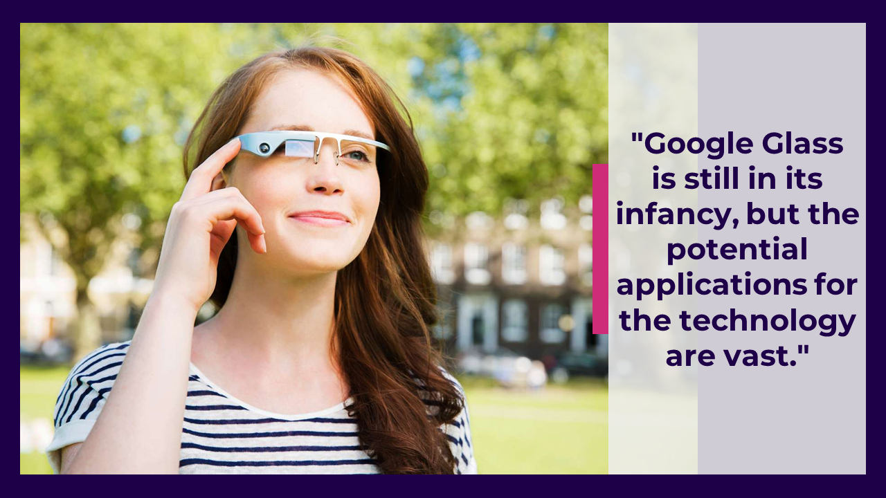 Woman wearing smart glasses on a sunny day, with a quote in bold text on the right in a purple accented layout.