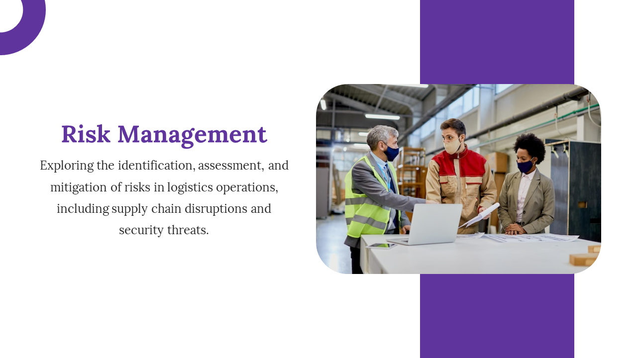 Logistics slide featuring three professionals in a warehouse discussing, with a white text area and purple accents.