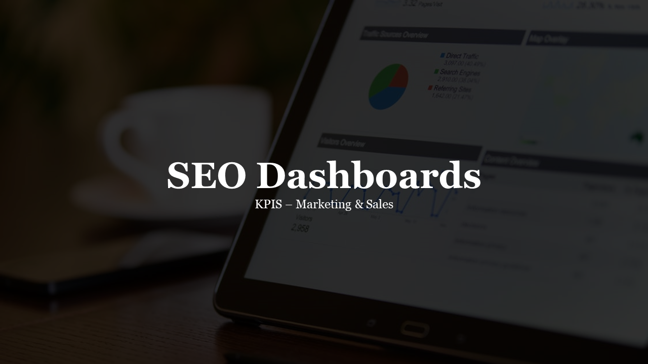 SEO dashboard cover slide with bold white text over a blurred background showing a tablet displaying charts and graphs.