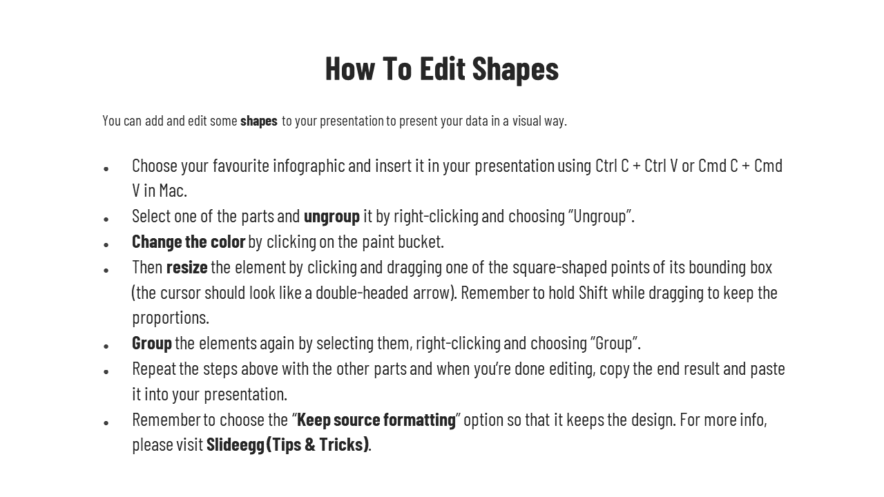 Instructional slide detailing shape editing actions like ungrouping, resizing, and changing colors.