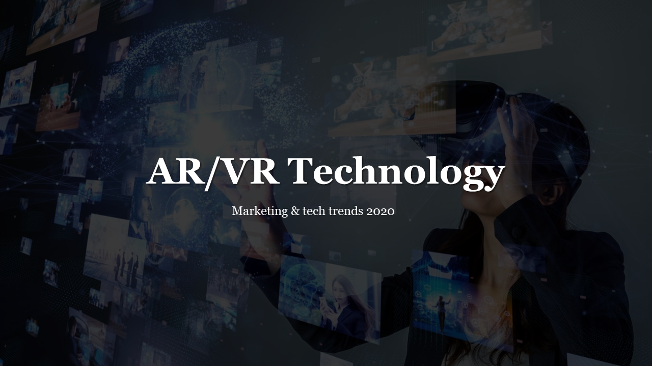 Slide featuring a woman wearing a VR headset, surrounded by floating digital images, with a bold white title.