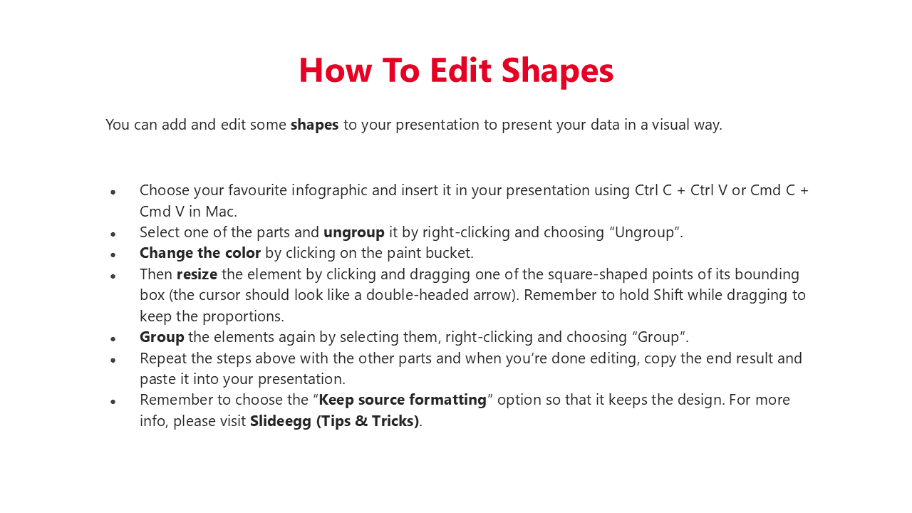 How to edit shapes tutorial slide, explaining the process of ungrouping, resizing, and customizing elements, with red title.