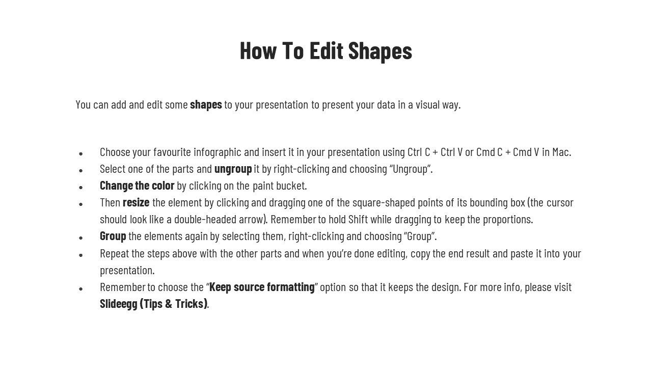 Instructions slide detailing how to ungroup, recolor, resize, and group shapes in a PowerPoint presentation in white theme.