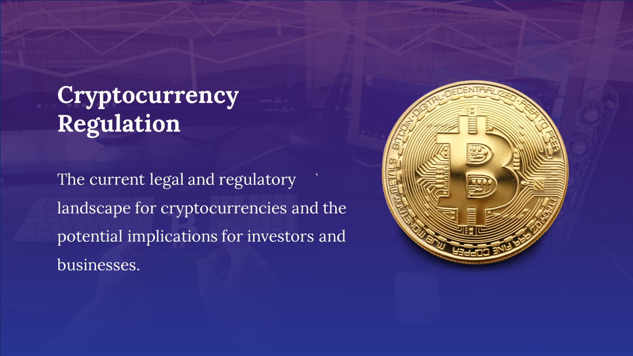 Cryptocurrency regulation slide featuring a golden Bitcoin coin and text about legal and regulatory issues in purple theme.