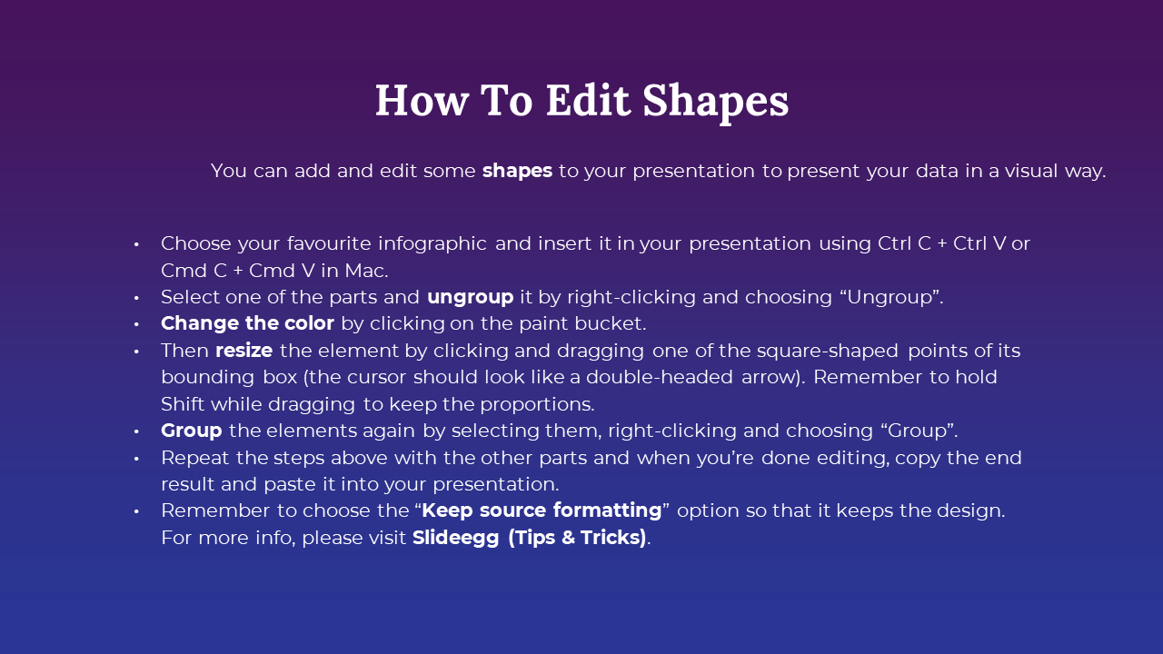 Slide with step by step instructions on how to edit shapes in a presentation using grouping, resizing, and color tools.