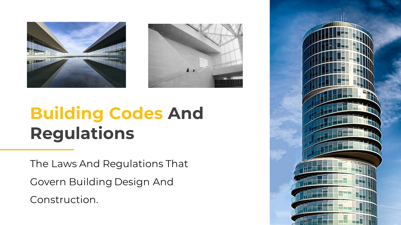 Slide on building codes and regulations featuring modern architecture and legal compliance in design.