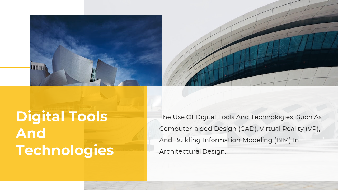Architecture presentation slide discussing digital design tools with images of futuristic buildings.
