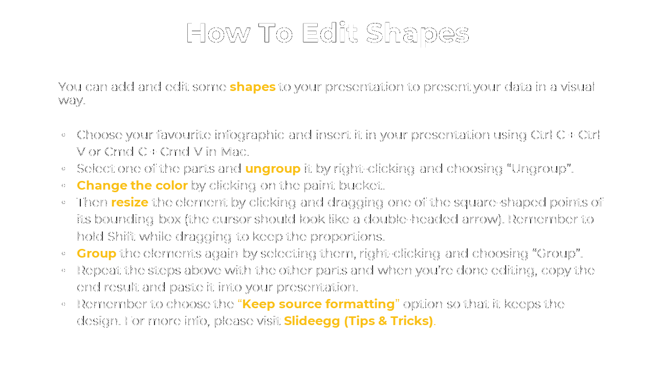 Step by step guide for editing shapes in a presentation, including ungrouping, resizing, and changing colors.