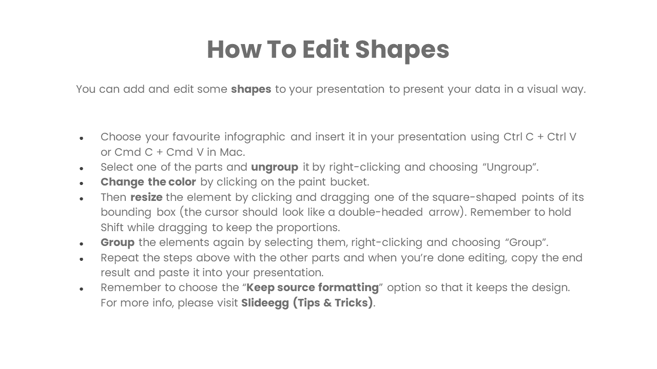 Instructions for customizing infographic shapes in PowerPoint using ungroup, color, and resize tools on a white theme.