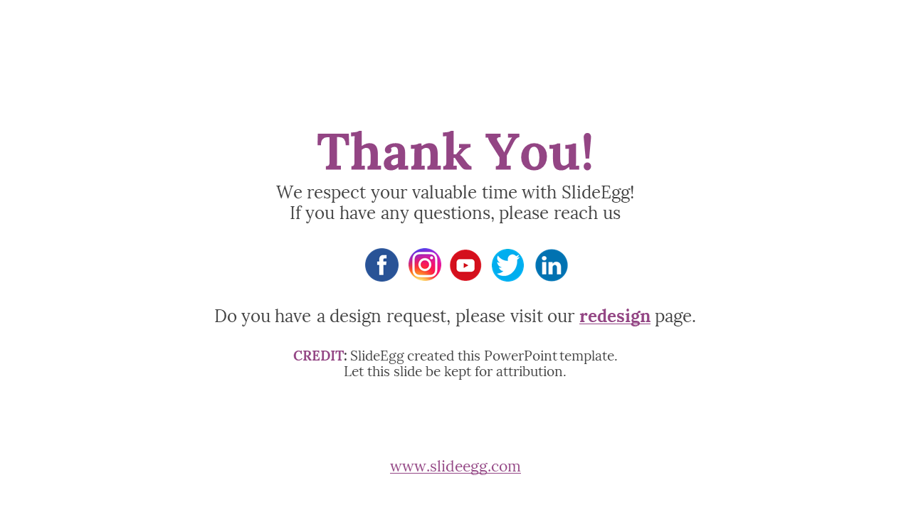Thank you slide from SlideEgg, including social media icons and a call to action to visit the redesign page on a white theme.