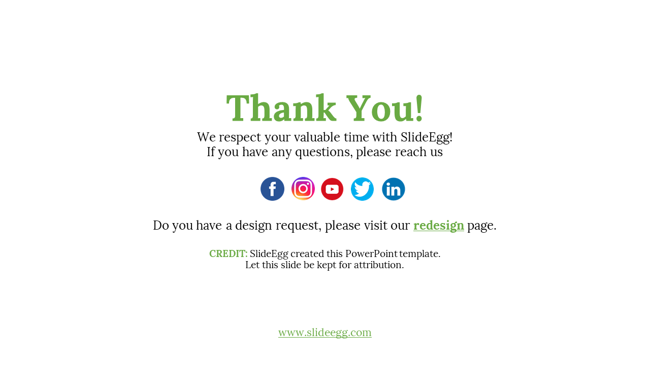 Thank You slide featuring SlideEgg's social media handles and a prompt to visit the redesign page for design requests.