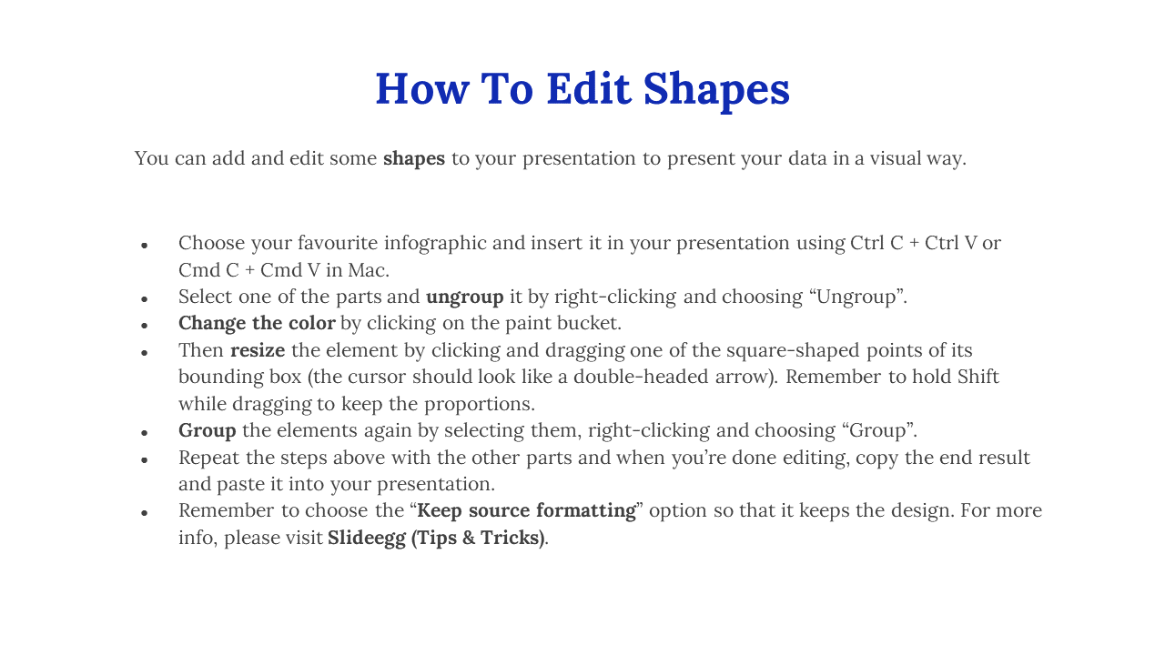 Instructions on editing shapes in presentations with tips on ungrouping, resizing, and changing colors on a white backdrop.
