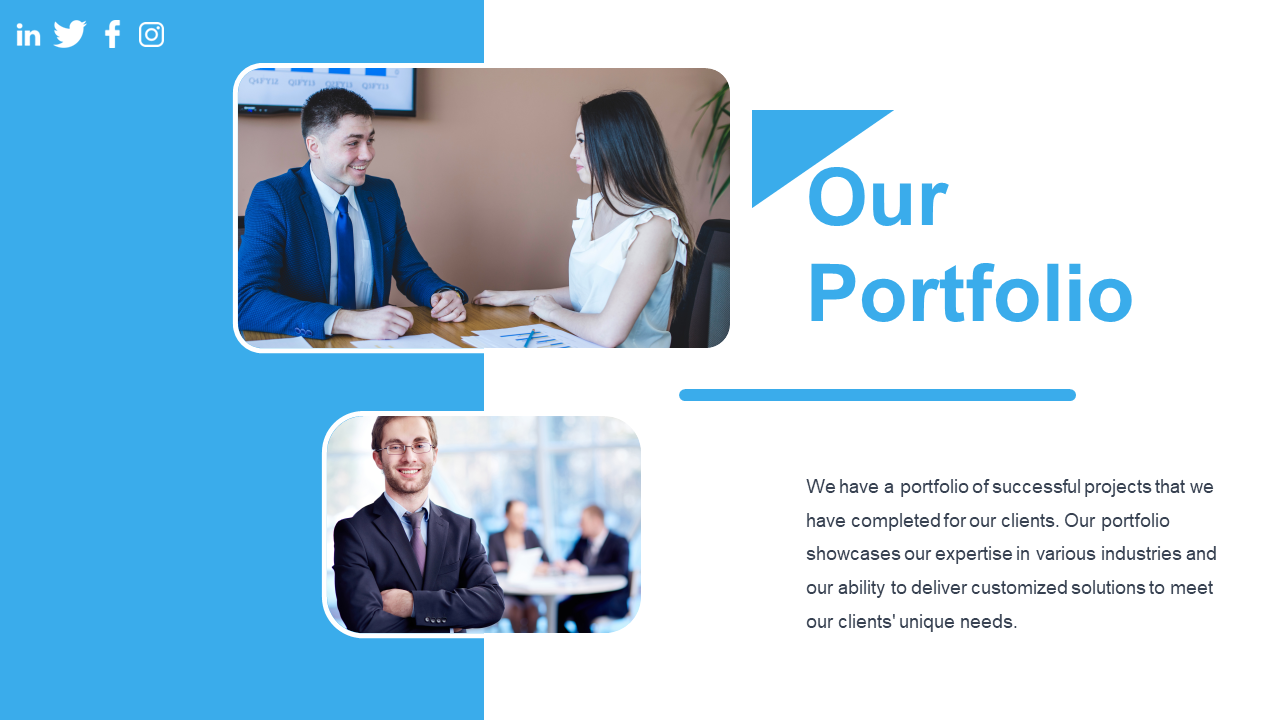 Our Portfolio slide showcases professional teamwork and successful project outcomes for clients on a blue and dark backdrop.
