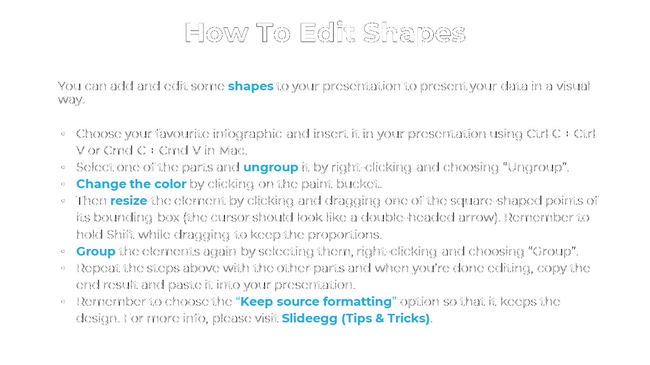 Instructions on how to edit shapes in a presentation, including steps for ungrouping, and grouping elements in a white theme.