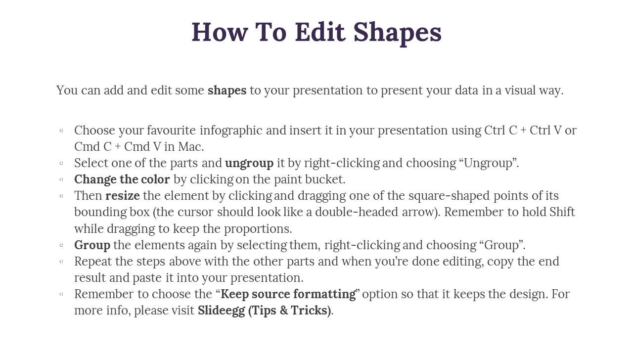 Guide for editing shapes in a presentation, including ungrouping, resizing, and grouping elements on a white backdrop.
