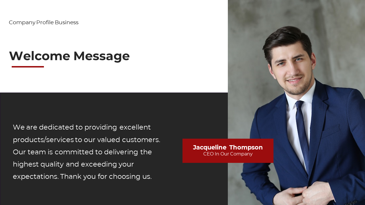 Business profile slide showing the CEO’s message about the company’s commitment on a white and black backdrop.