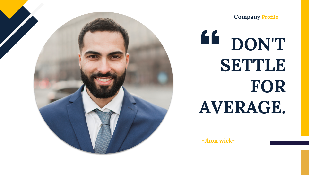 Businessman wearing a blue suit with a motivational quote with yellow and navy geometric design elements on a white theme.
