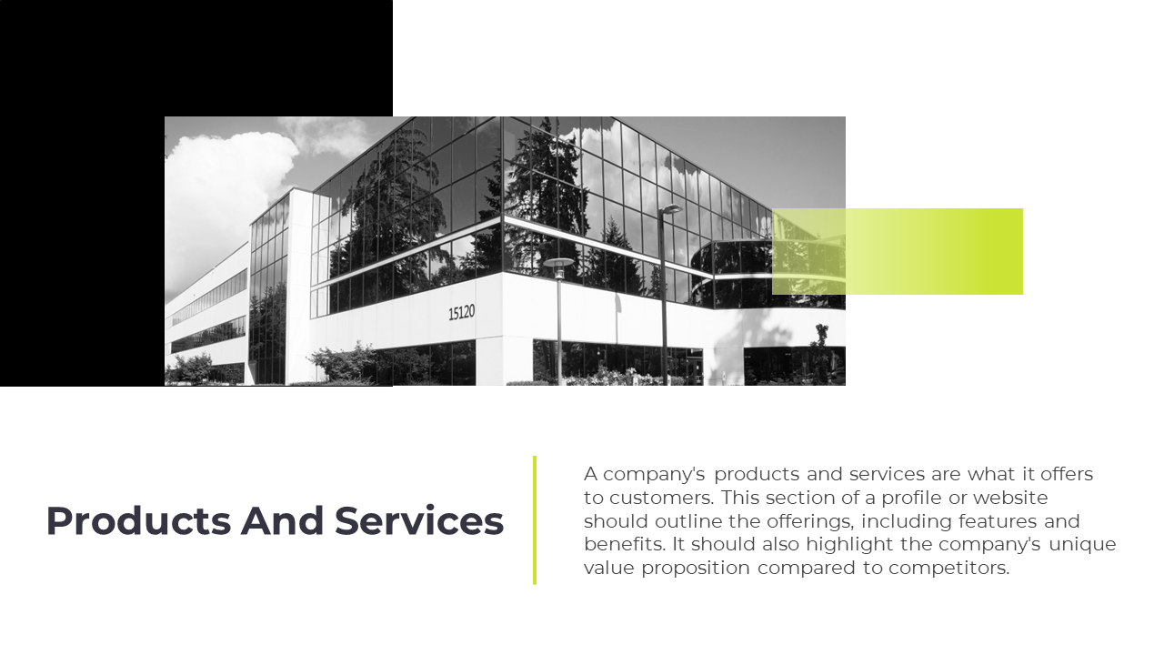 Products and Services with a black and white image of a modern office building and green design accents.