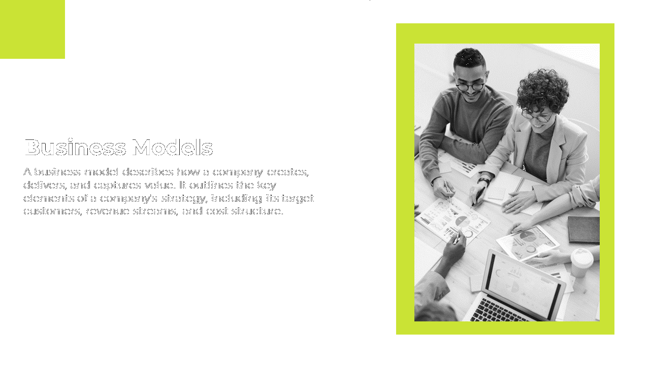 Business Models slide featuring a black and white image of a team discussing business strategies with charts and a laptop.