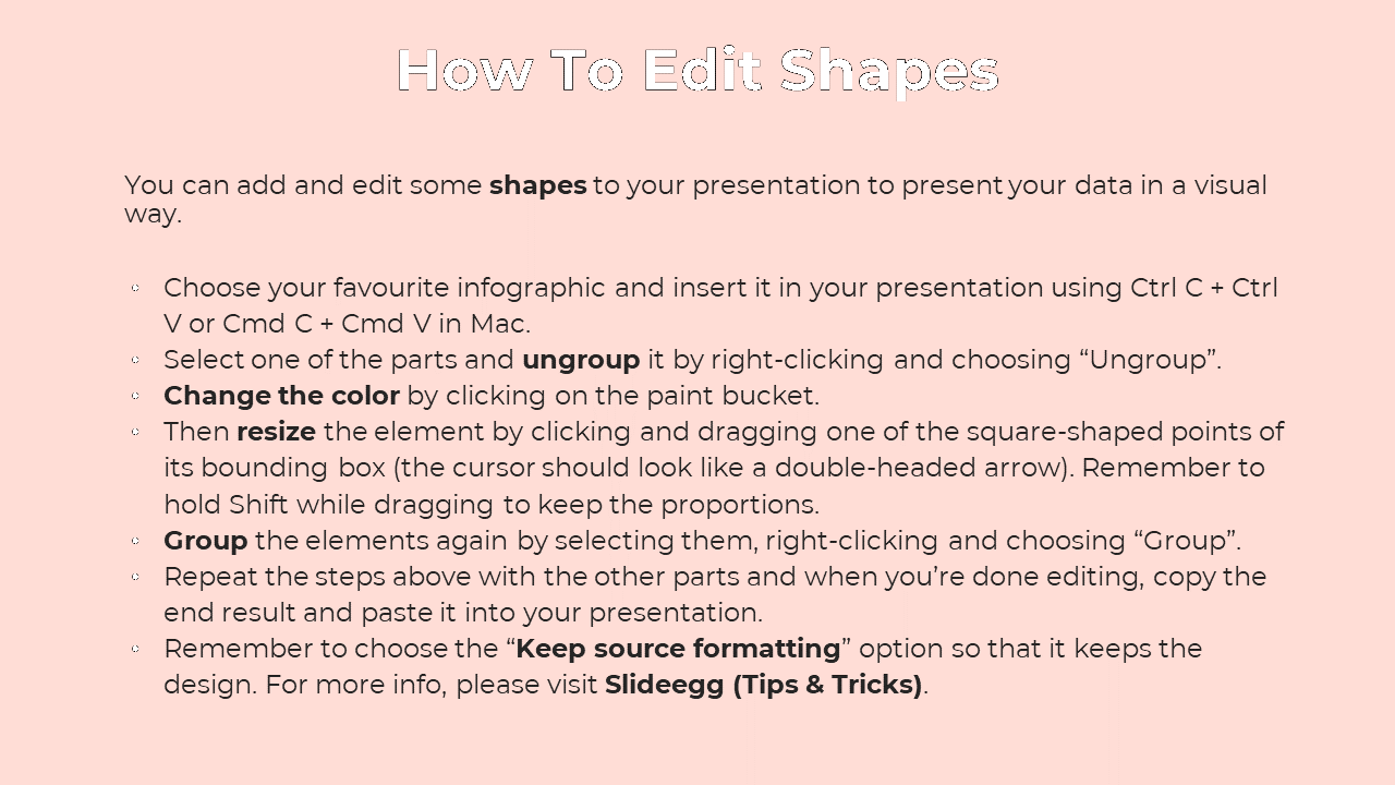A step by step guide on how to edit shapes in PPT, with instructions on ungrouping, resizing, and recoloring elements.